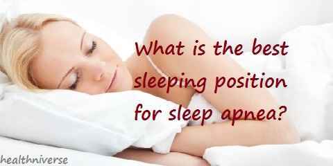 the best sleeping position for sleep apnea