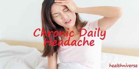 chronic daily headache types symptoms and solutions