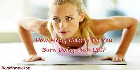 how many calories do you burn doing push ups